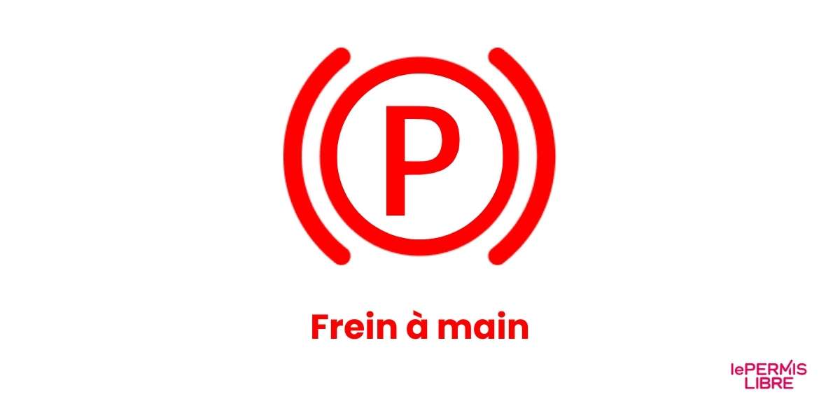Voyant du frein à main