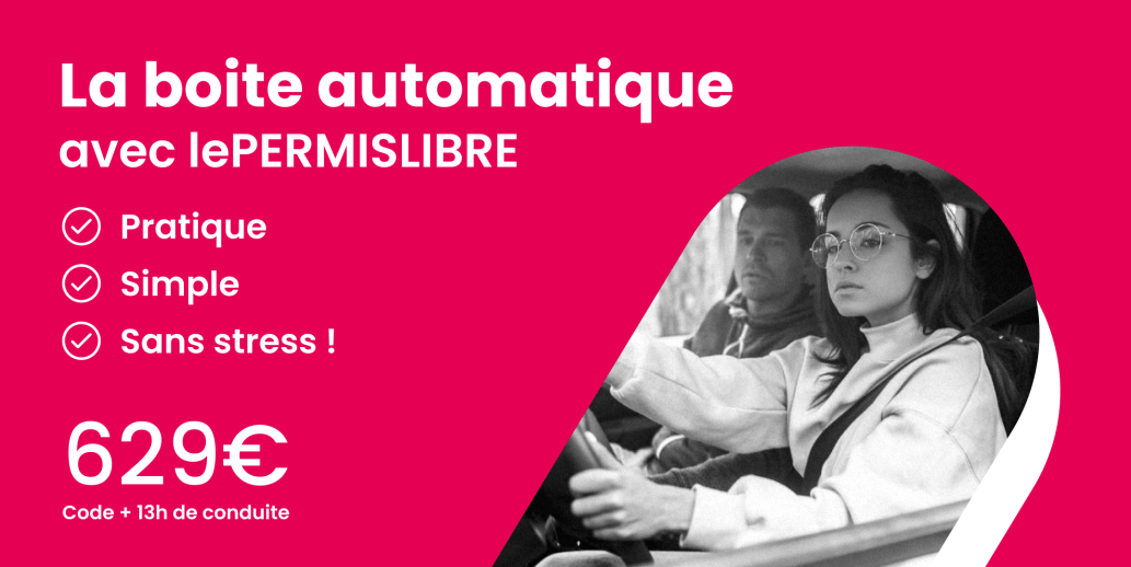 visuel offre permis boîte automatique lepermislibre